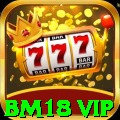 bm18 vip Ultimate Rewards